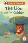 The Lion and the Rabbit: Read It Yourself - Level 1 Early Reader - eBook