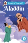 Aladdin: Read It Yourself - Level 3 Confident Reader - eBook