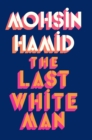 The Last White Man - Book