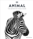 Animal : The Definitive Visual Guide - Book