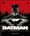 Batman The Ultimate Guide New Edition - eBook