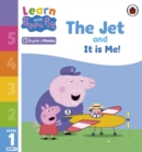 Learn with Peppa Phonics Level 1 Book 6 – The Jet and It is Me! (Phonics Reader) - Book