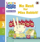 Learn with Peppa Phonics Level 3 Book 2 – No Rest for Miss Rabbit! (Phonics Reader) - Book