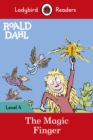 Ladybird Readers Level 4 - Roald Dahl - The Magic Finger (ELT Graded Reader) - eBook