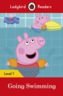 Ladybird Readers Level 1 - Peppa Pig - Peppa Pig Going Swimming (ELT Graded Reader) - eBook