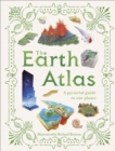 The Earth Atlas : A Pictorial Guide to Our Planet - Book