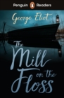 Penguin Readers Level 4: The Mill on the Floss (ELT Graded Reader) - Book