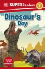 DK Super Readers Level 1 Dinosaur's Day - Book