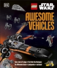 LEGO Star Wars Awesome Vehicles : With Poe Dameron Minifigure and Accessory - eBook