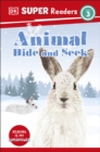 DK Super Readers Level 3 Animal Hide and Seek - eBook