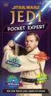 Star Wars Jedi Pocket Expert : All the Facts You Need to Know - eBook