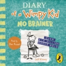 Diary of a Wimpy Kid: No Brainer (Book 18) - eAudiobook