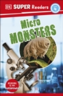 DK Super Readers Level 4 Micro Monsters - Book