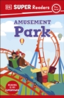 DK Super Readers Pre-Level Amusement Park - eBook