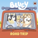 Bluey: Road Trip - Book