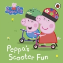 Peppa Pig: Peppa s Scooter Fun - eBook