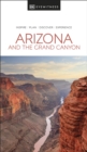 DK Eyewitness Arizona and the Grand Canyon - eBook