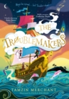 The Troublemakers - eBook