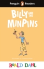 Penguin Readers Level 1: Roald Dahl Billy and the Minpins (ELT Graded Reader) - eBook