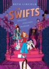 The Swifts : The New York Times Bestselling Mystery Adventure - Book