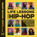 Life Lessons from Hip-Hop : 50 Reflections on Creativity, Motivation and Wellbeing - eAudiobook