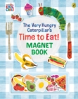 The Very Hungry Caterpillar’s Time to Eat! Magnet Book - Book