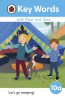 Key Words with Peter and Jane Level 10a – Let's Go Camping! - eBook