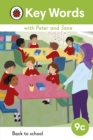 Key Words with Peter and Jane Level 9c – Back to School - eBook