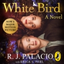 White Bird : A Wonder Story - eAudiobook
