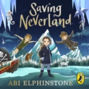 Saving Neverland - eAudiobook