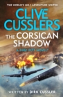 Clive Cussler’s The Corsican Shadow : A Dirk Pitt adventure (27) - Book