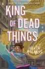 King of Dead Things - Book