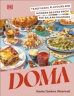 Doma : Traditional Flavours and Modern Recipes from the Balkan Diaspora - Book