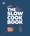 The Slow Cook Book : 200 Oven & Slow Cooker Recipes - Book