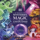 The Book of Mysteries, Magic, and the Unexplained - eAudiobook