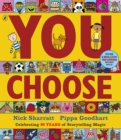 You Choose : A new story every time   what will YOU choose? - eBook