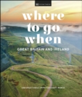 Where to Go When Great Britain and Ireland - eBook