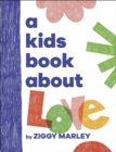 A Kids Book About Love - Book