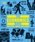 The Economics Book : Big Ideas Simply Explained - Book