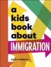 A Kids Book About Immigration - eBook