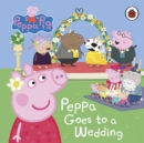 Peppa Pig: Peppa Goes to a Wedding - eBook