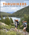 Thruhikers : A Guide to Life on the Trail - eBook