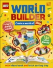 LEGO World Builder : Create a World of Play with 4-in-1 Model and 150+ Build Ideas! - Book