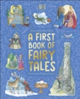 A First Book of Fairy Tales - Book