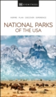 DK Eyewitness National Parks of the USA - Book