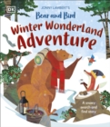Jonny Lambert's Bear and Bird Winter Wonderland Adventure : A Snowy Search and Find Story - Book