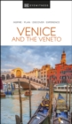 DK Eyewitness Venice and the Veneto - eBook