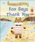 Kindness Club Fox Says Thank You - eBook