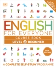 English for Everyone Course Book Level 2 Beginner : A Complete Self-Study Programme - eBook