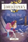 The Timekeepers: The Tesla Trap - eBook